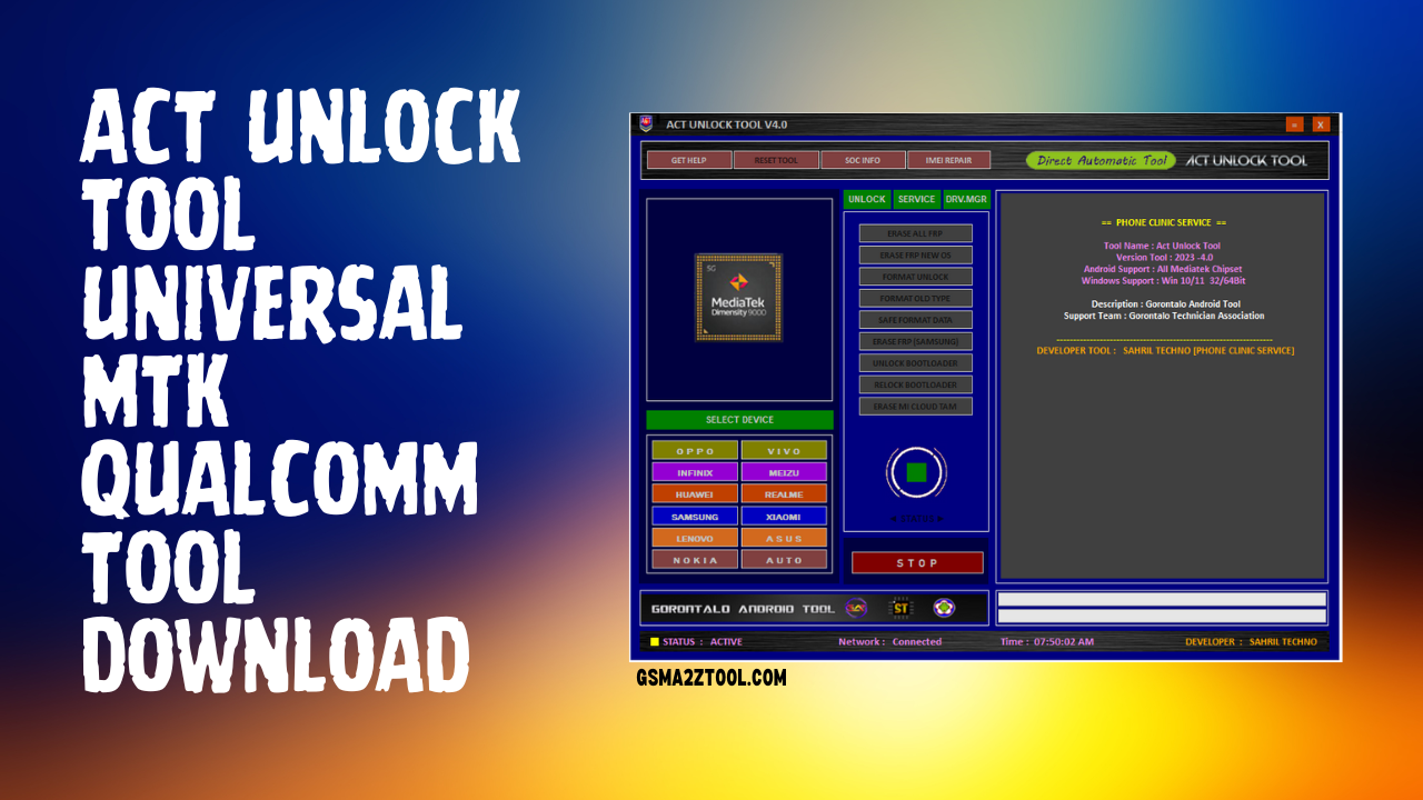 ACT Unlock Tool V4.0 Universal For MTK And Qualcomm Tool