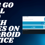 ADB Go Pull and push files on Android device
